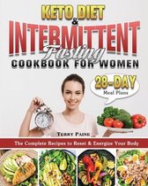 Keto Diet and Intermittent Fasting Cookbook for Women