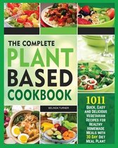 The Complete Plant Based Cookbook 1001