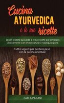 CUCINA AYURVEDICA E LE SUE RICETTE: SCOP