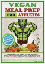 Vegan Meal Prep for Athletes