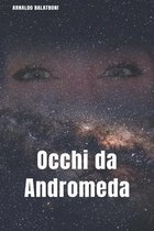 Occhi da Andromeda