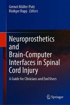 Neuroprosthetics and Brain-Computer Interfaces in Spinal Cord Injury