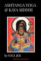 Ashtanga Yoga & Kaya Siddhi