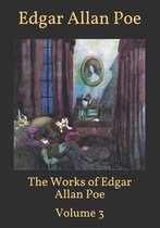 The Works of Edgar Allan Poe