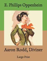 Aaron Rodd, Diviner