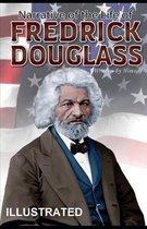 Narrative of the Life of Frederick Douglass ILLUSTRATED