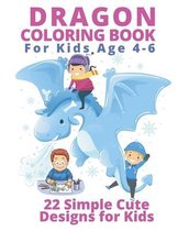 Dragon Coloring Books for Kids Age 4-6