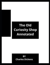 The Old Curiosity Shop Annotated