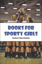 Books For Sporty Girls_ Andrea_s New Position