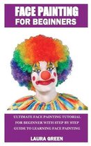 Face Painting for Beginners