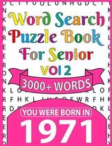 You Were Born In 1971: Word Search Puzzle Book