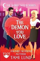 Which Witch-The Demon You Love
