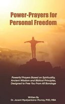 Power-Prayers for Personal Freedom