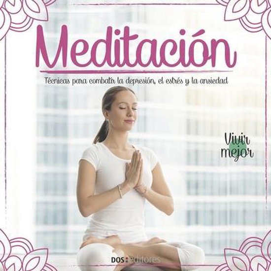 Meditacion - Introducción a la Tecnica; Aprender a Meditar. ... - cover