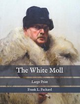 The White Moll