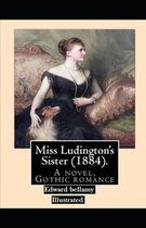 Miss Ludington's Sister Illustrated