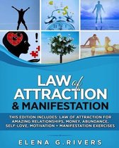 Law of Attraction & Manifestation: This Edition Includes