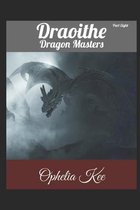 Draoithe: Dragon Masters