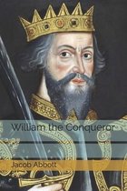 William the Conqueror