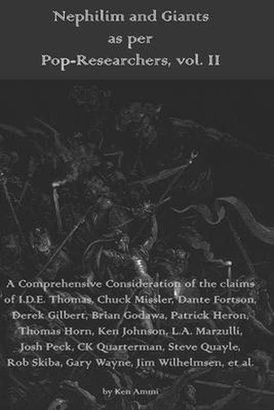 Nephilim and Giants as Per Pop-Researchers- Nephilim and Giants as per Pop-Researchers, Vol. II