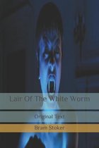 Lair Of The White Worm: Original Text