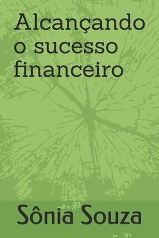 Alcançando O Sucesso Financeiro - cover