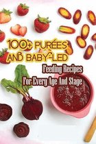 100+ Purees And Baby-led Feeding Recipes For Every Age And Stage