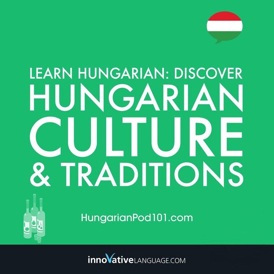 Learn Hungarian: Discover Hungarian Culture & Traditions - cover