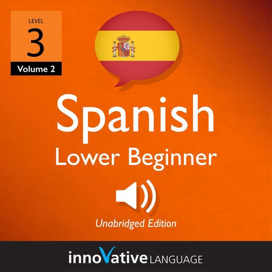 Learn Spanish - Level 3: Lower Beginner Spanish, Volume 2 - cover