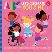 ABC for Me - ABC for Me: ABC Let's Celebrate You & Me