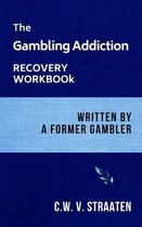 Gambling Addiction Books-The Gambling Addiction Recovery Workbook