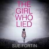 The Girl Who Lied Series Lib/E, 1-The Girl Who Lied Lib/E