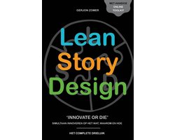 Omslag van Drieluik over onder meer teambuilding, persoonlijke ontwikkeling, innovatie, startup & scale-up, design thinking, storytelling, lean, agile, scrum, kanban en zelfsturing 2101 - Lean Story Design drieluik (NL)