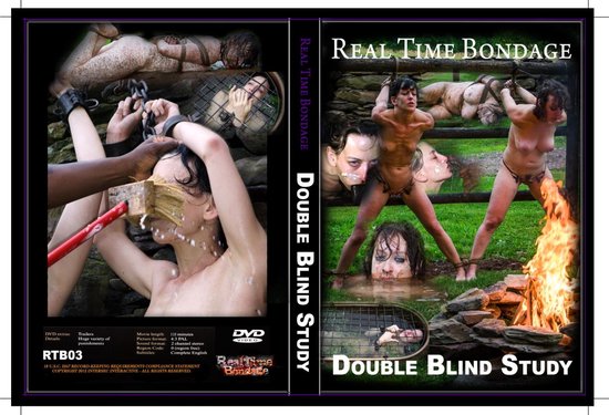 Real Time Bondage - Double Blind Study