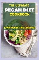 The Ultimate Pegan Diet Cookbook