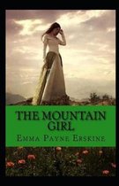 The Mountain Girl Illustrated