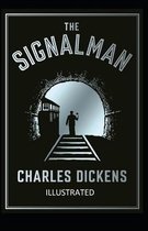 The Signal-Man Illustrated