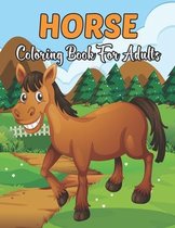 Horse Coloring Book for Adults
