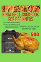 Ninja Grill Cookbook For Beginners