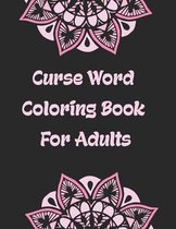 Curse Word Coloring book For Adults