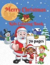 Merry Christmas: Kids Coloring Book