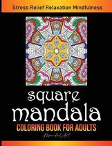 Square Mandala Coloring Book for Adults