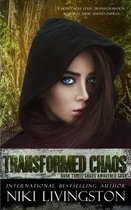 Transformed Chaos
