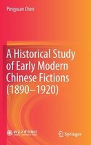 A Historical Study of Early Modern Chinese Fictions (1890-1920)