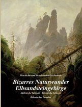 Bizarres Naturwunder Elbsandsteingebirge