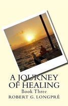 A Journey of Healing