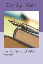 The Vanishing of Betty Varian