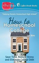 Omslag How to Homeschool College
