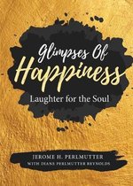 Glimpses of Happiness