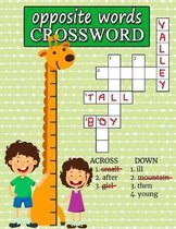 Opposite Words CROSSWORD